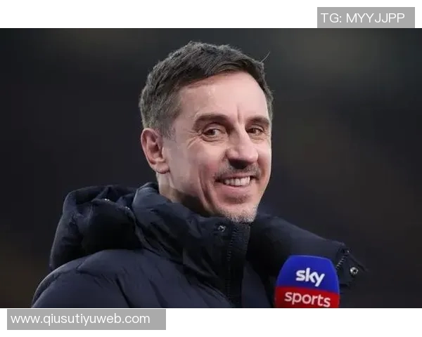 内维尔直言切尔西失去争冠希望缺乏冠军级别球员成关键因素